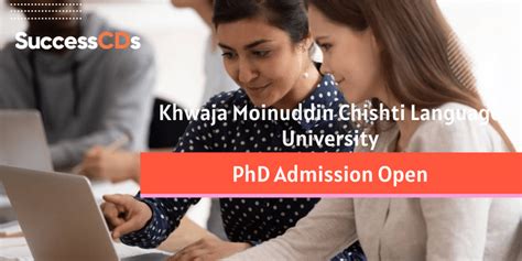 Khwaja Moinuddin Chishti Language University PhD Admission 2023