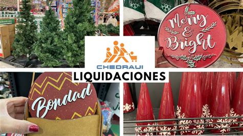 70 LIQUIDACIONES NAVIDAD EN CHEDRAUI YouTube