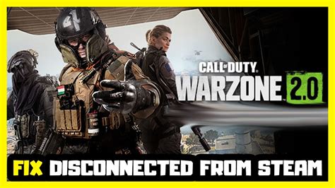 Fix Call Of Duty Warzone Error Disconnected From Steam Youtube