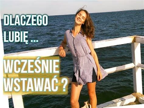 Dlaczego warto WCZEŚNIE WSTAWAĆ YouTube