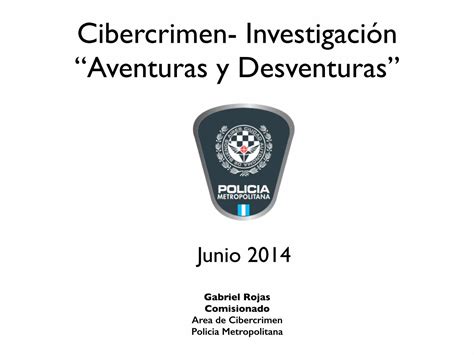 Pdf Cibercrimen Investigaci N Aventuras Y Desventuras Delitos