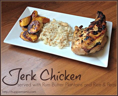 Jerk Chicken And Rum Butter Plantains With Images Jerk Chicken Rum