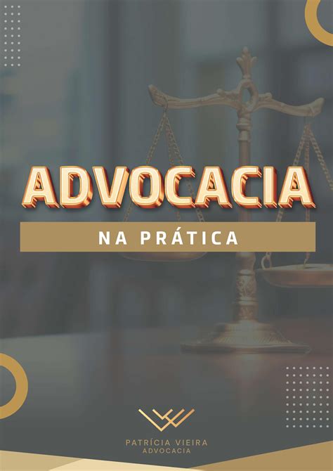 ADVOCACIA NA PRÁTICA