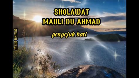 sholawat merdu maulidu ahmad thohal hadi latinsholawatmerduterbaru
