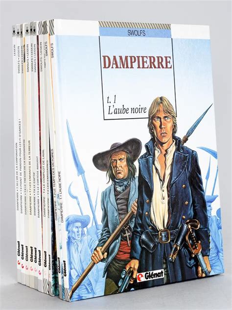 Dampierre 10 Tomes Complet 1 Laube Noire 2 Le Temps Des