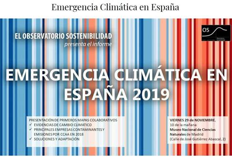 Emergencia climática en España evidencias y soluciones efectivas