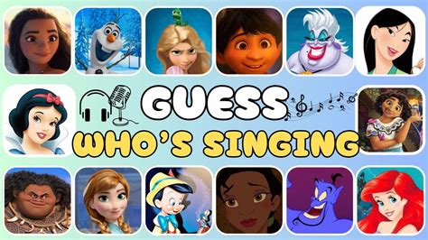 GUESS WHOS SINGING DISNEY SONG QUIZ GUESS THE CHARACTER BY SONG