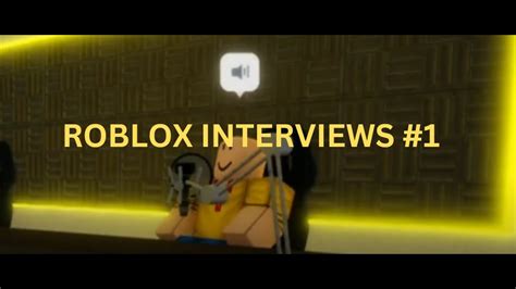 Roblox Interviews Youtube