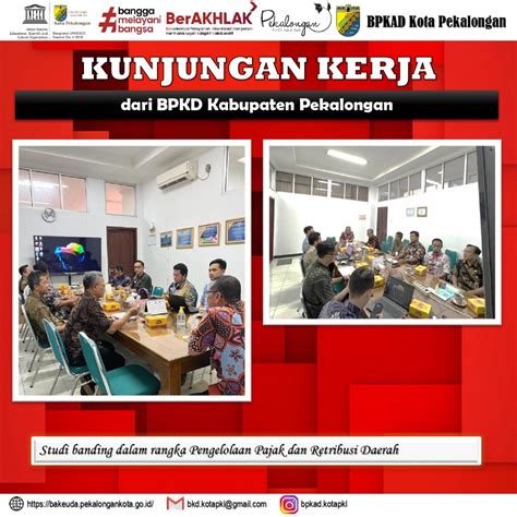 Kunjungan Kerja Dari BPKAD Kabupaten Pekalongan Badan Keuangan Daerah