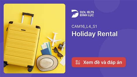 Holiday Rental IELTS Listening Answers With Audio Transcript And