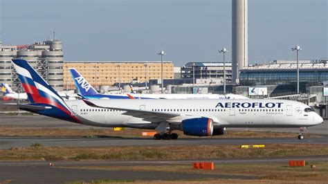 Airbus A350 941 VQ BFY Aeroflot Russian Airlines Flickr