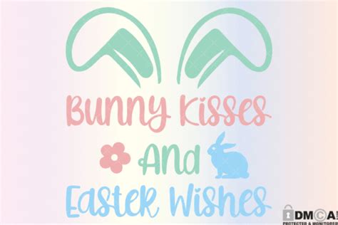 Bunny Kisses And Easter Wishes Svg PNG Graphic By Rare Creative Fabrica