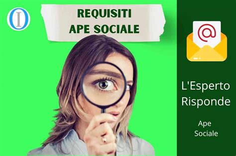 Ape Sociale è possibile solo con questi requisiti contributivi ma non