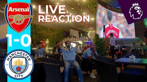 Arsenal City Martinelli Goal Reaction Arsenal Beat Man City