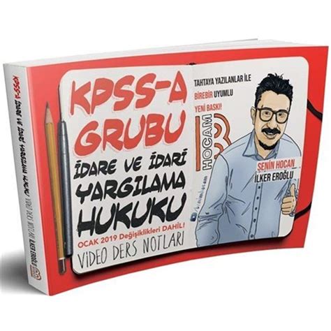 2019 KPSS A Grubu İdare ve İdari Yargılama Hukuku Video Ders Notları