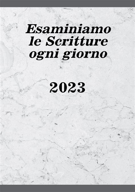 Esaminiamo Le Scritture Ogni Giorno Del 2023 BIBLIOTECA ONLINE Watchtower