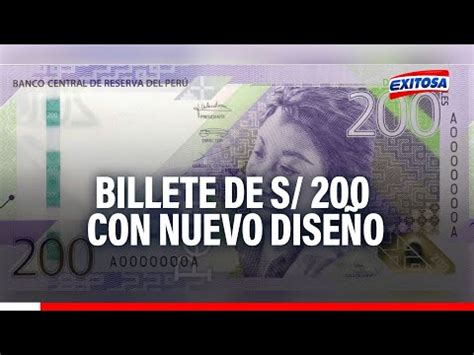 Video Billete De S 200 Con Nuevo Diseno Conoce El Personaje Que