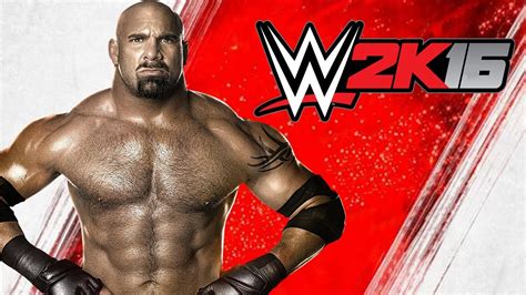 Wwe 2k16 Goldberg In The Game Youtube