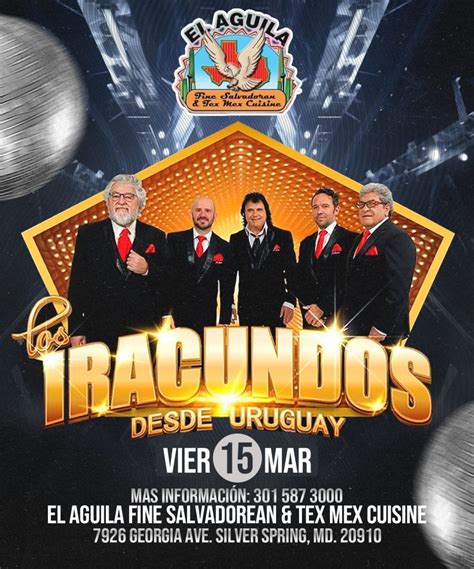 Los Iracundos En Concierto En El Guila Restaurant Tickets Boletos At