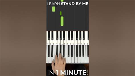 How To Play Stand By Me On Piano In Under 1 Minute Youtube