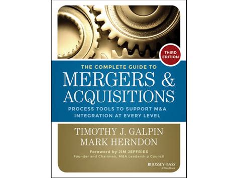 Livro The Complete Guide To Mergers And Acquisitions Process Tools To