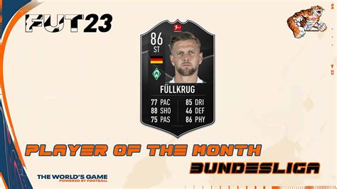 Fifa Sbc Niclas Fullkrug Potm Ottobre Il Nuovo Player Of The Month