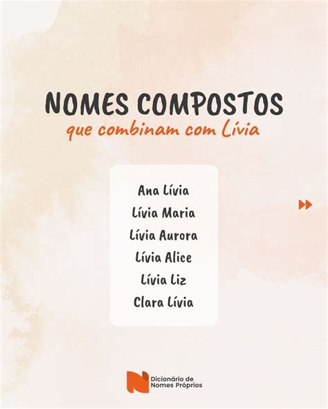 Nome Composto Com Livia - Lívia - Significado, nomes compostos e acróstico | Significado dos ...