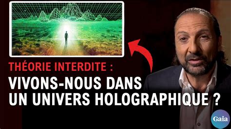 Nous vivons dans un Multivers La théorie de l Univers holographique