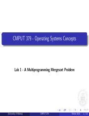 Cmput379 Lab1 Slides CMPUT 379 Operating Systems Concepts Lab 1 A