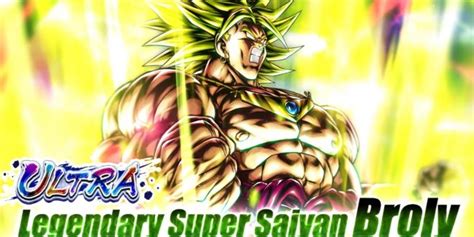 Dragon Ball Legends : Broly Super Saiyan Légendaire ULTRA annoncé ...