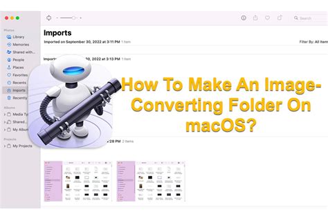 2 Formas Cómo crear una carpeta de conversión de imágenes en macOS