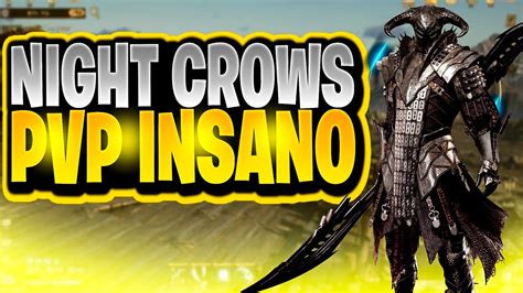 Como Vai Ser O Pvp De Night Crows Lanceiro No Pvp Youtube