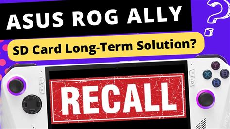 Rog Ally Is This The Sd Card Long Term Solution Youtube