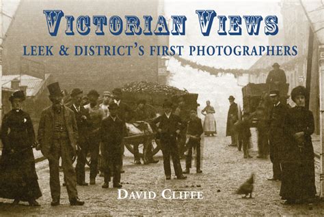 First Photographs Of Leek Show Life In Moorlands Town In Victorian