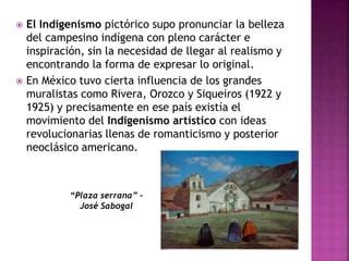 Tema De Arte Indigenismo Pptx