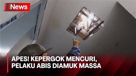 Kepergok Mencuri Di Minimarket Maling Di Kabupaten Bogor Diamuk Massa