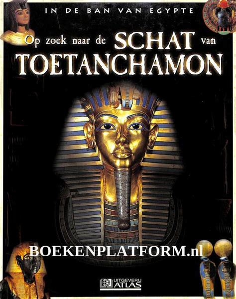 Op Zoek Naar De Schat Van Toetanchamon BoekenPlatform Nl