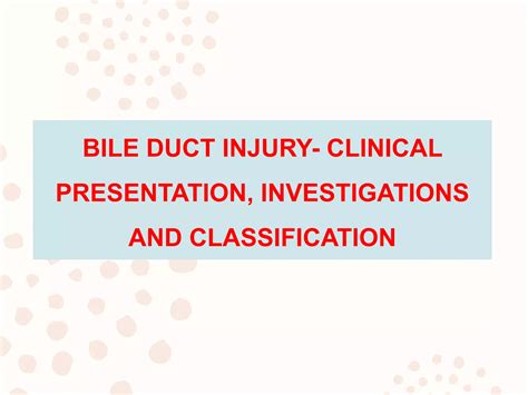 Bile Duct Injury Ppt