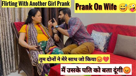 Flirting With My Wifes Friend Prank On Wife 😜 Prank On Wife Gone