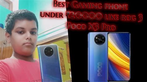 Poco X3 Pro Unboxing Full Review Best Gaming Phone Under ₹20000