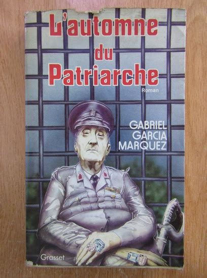 Gabriel Garcia Marquez L Automne du Patriarche Cumpără