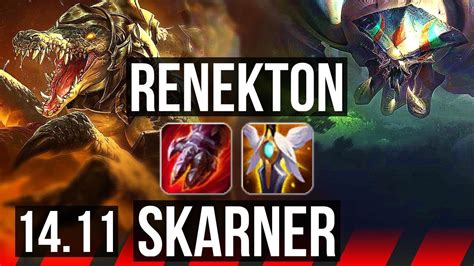 RENEKTON Vs SKARNER TOP 13 1 14 Legendary KR Diamond 14 11