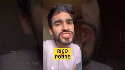 O Pobre Sofre Minha Gente Humor Comedia Fy Pobre Pobreyrico Rico