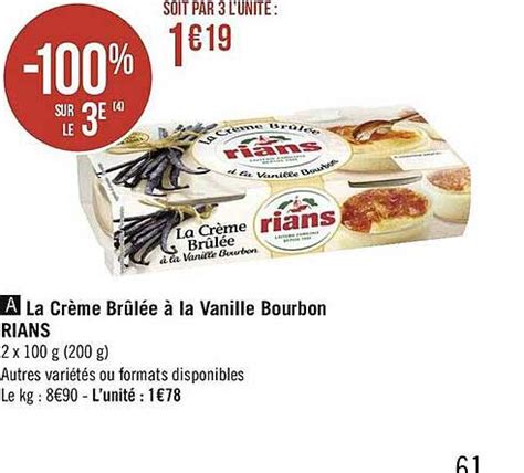 Offre La Crème Brûlée à La Vanille Bourbon Rians chez Geant