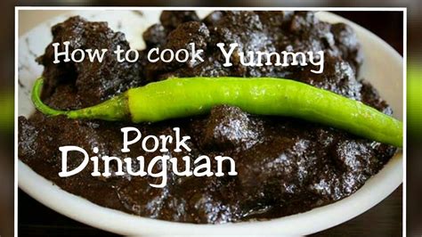 How To Cook Delicious Pork Dinuguan Quin S Cooking Session Youtube