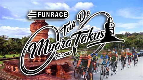 Tour De Muara Takus Youtube