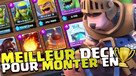 Clash Royale Fr Meilleur Deck Pour Monter En TrophÉes Youtube