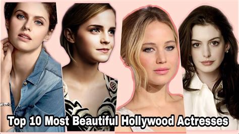 Beautiful Actresses Of Hollywood