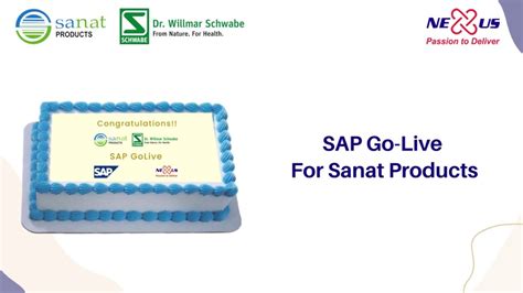 Sap Go Live For Sanat Products Dws Nexus Business Solutions Youtube