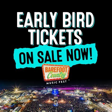 early bird   sale  barefoot country  fest
